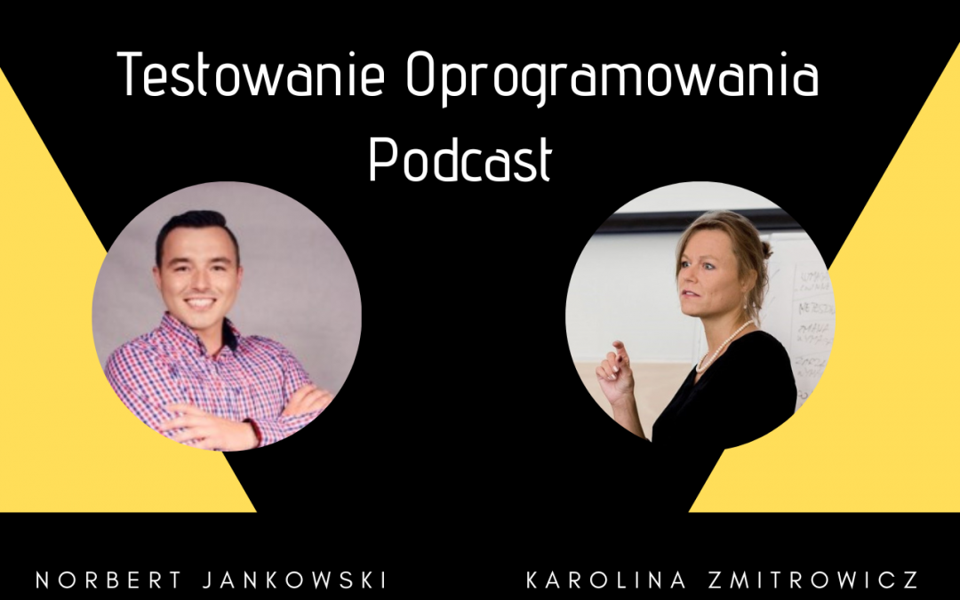 Top 49 – Wywiad z Karoliną Zmitrowicz – Inżynieria Wymagań